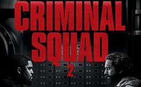 Verlosung CRIMINAL SQUAD 2 Kino bis 22.1.2025