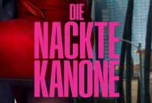 Verlosung DIE NACKTE KANONE Kino bis 8.8.2025
